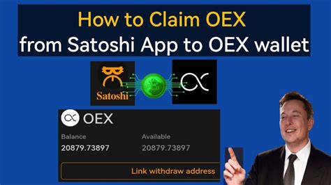 How To Withdraw OEX On Satoshi App & Link Your OEX Exchange Wallet.